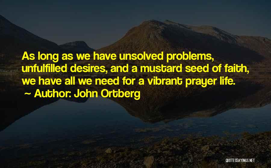 John Ortberg Quotes 527381