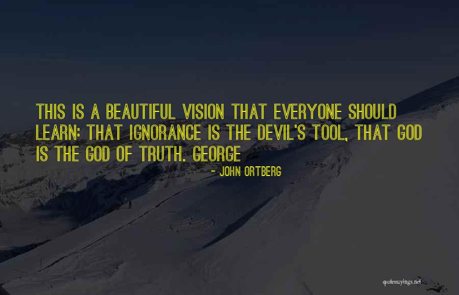 John Ortberg Quotes 727073