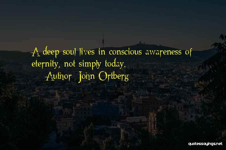 John Ortberg Quotes 777069