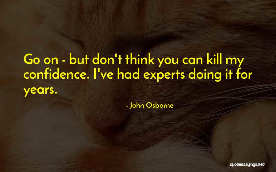 John Osborne Quotes 1408725