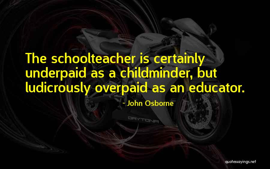 John Osborne Quotes 2066751 John Osborne Quotes 2066751