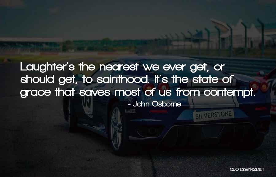 John Osborne Quotes 2123172 John Osborne Quotes 2123172