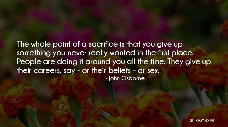 John Osborne Quotes 2202730 John Osborne Quotes 2202730