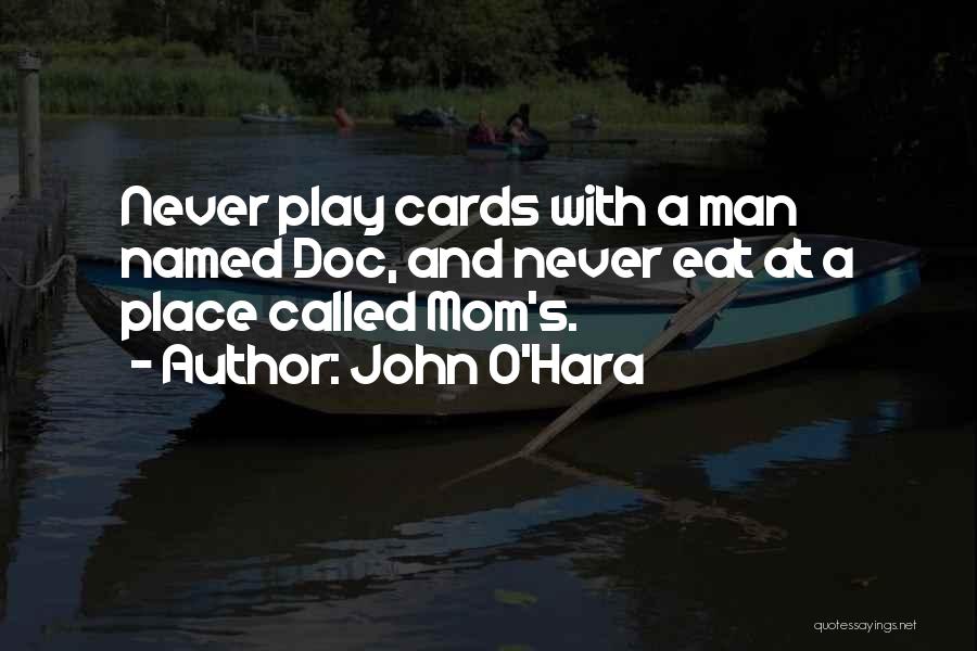 John O'shea Quotes By John O'Hara