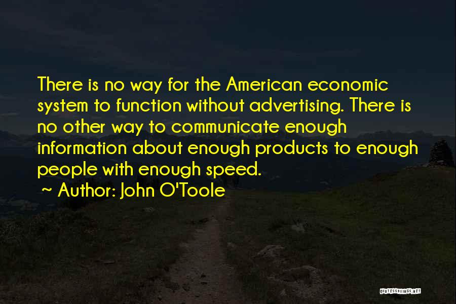 John O'Toole Quotes 1471309