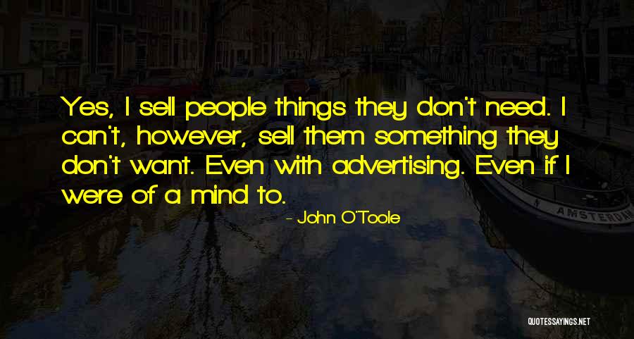 John O'Toole Quotes 2024259