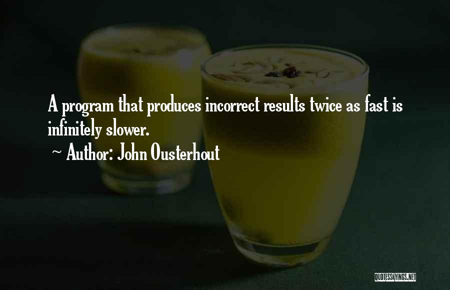 John Ousterhout Quotes 2096809