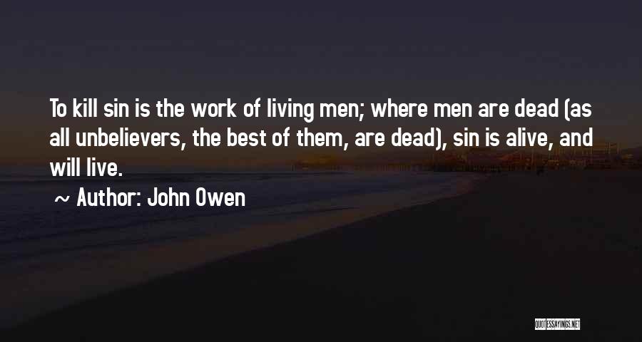 John Owen Quotes 477398