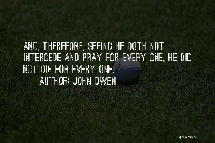 John Owen Quotes 890588