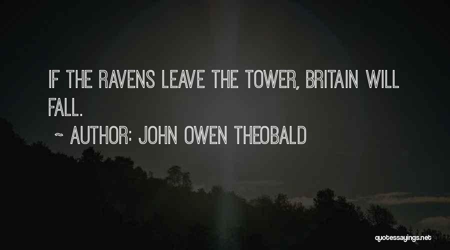 John Owen Theobald Quotes 1713205