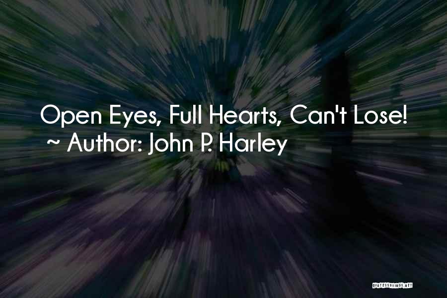 John P. Harley Quotes 1729211