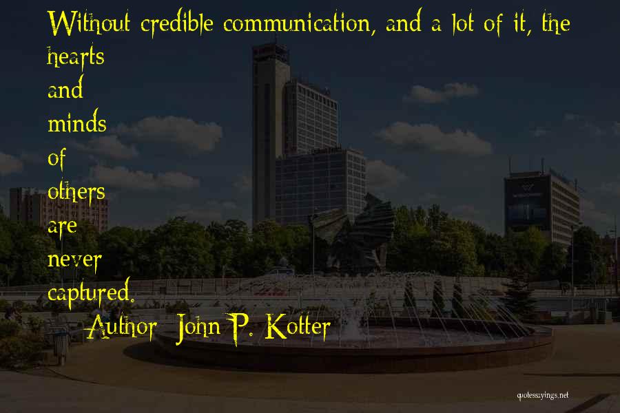 John P. Kotter Quotes 1255155