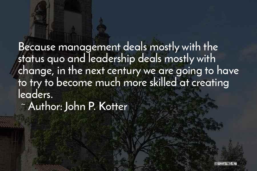 John P. Kotter Quotes 1491026
