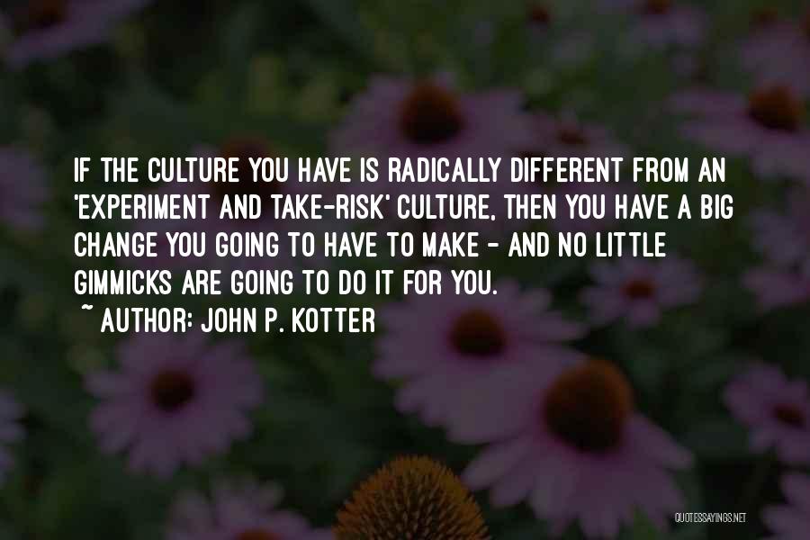 John P. Kotter Quotes 263974