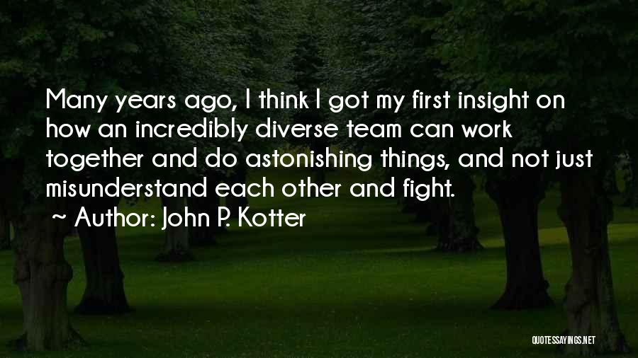 John P. Kotter Quotes 901422