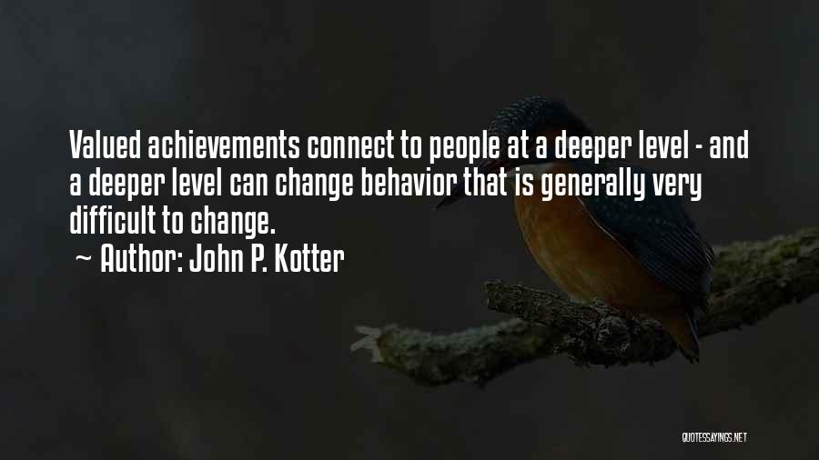 John P. Kotter Quotes 990494