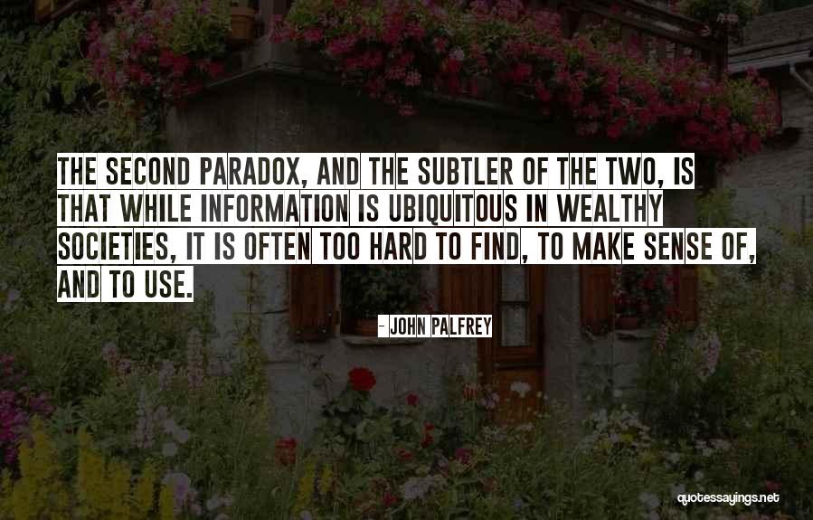 John Palfrey Quotes 1891724