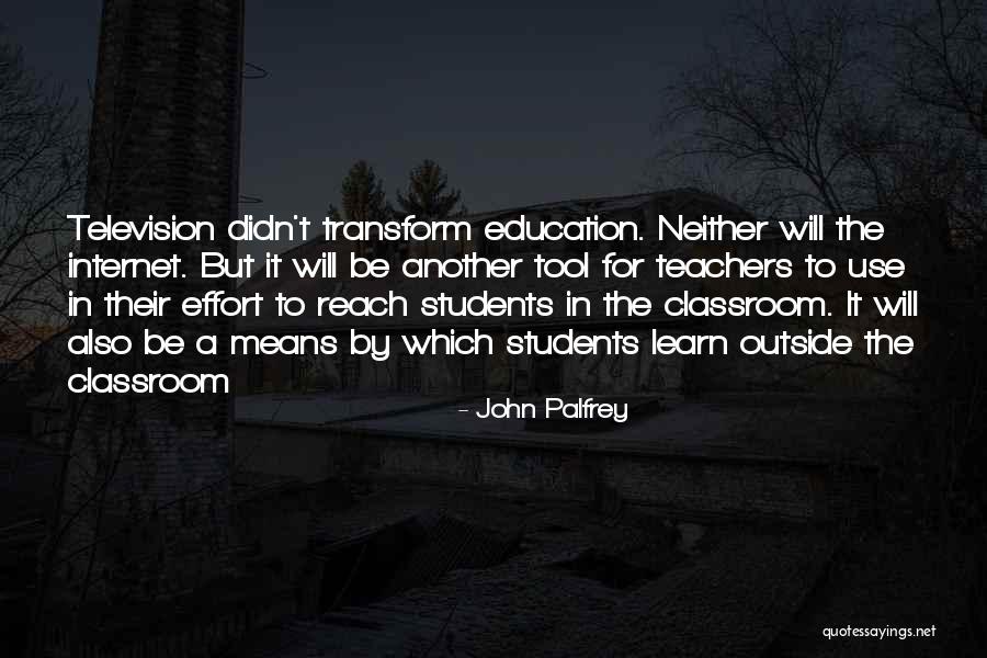 John Palfrey Quotes 502310