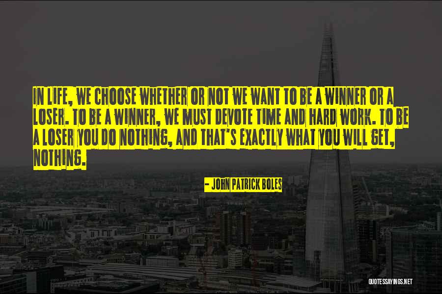 John Patrick Boles Quotes 104872 John Patrick Boles Quotes 104872