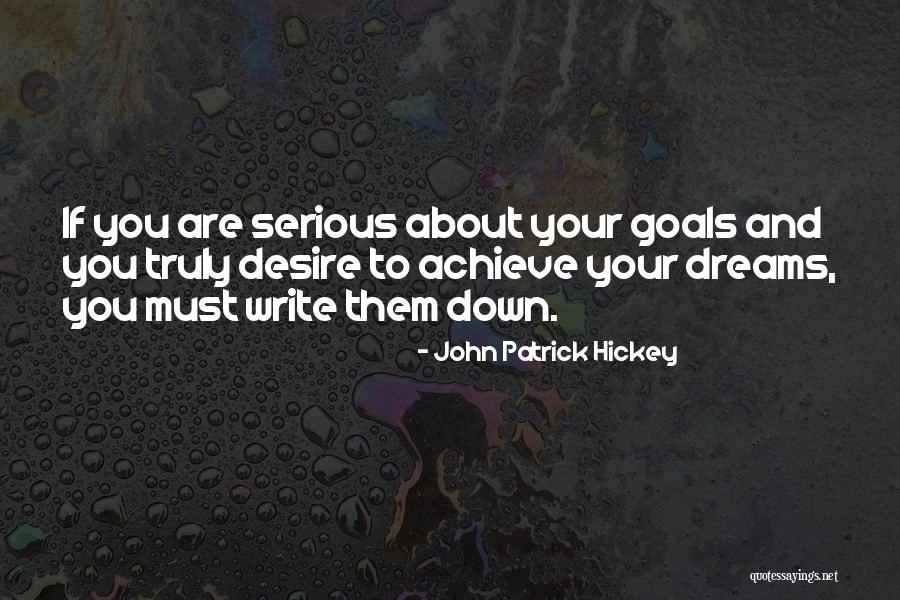 John Patrick Hickey Quotes 1028540