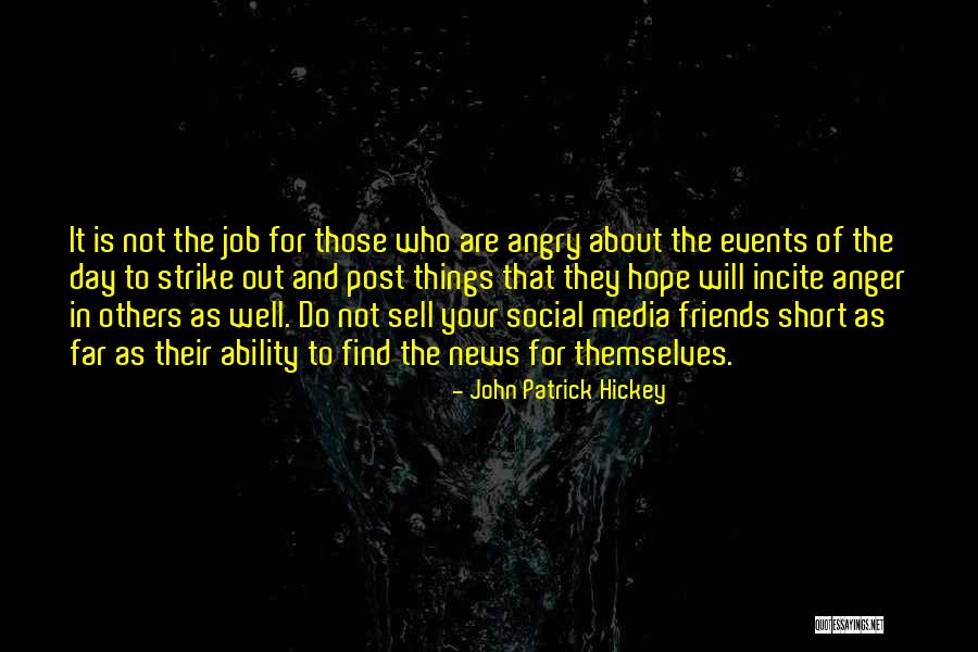 John Patrick Hickey Quotes 1158989