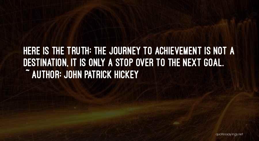 John Patrick Hickey Quotes 1264712