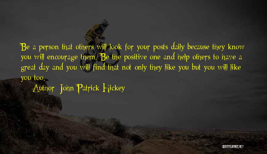 John Patrick Hickey Quotes 1473857