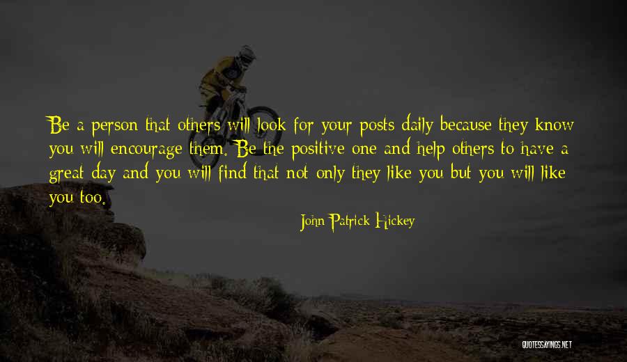 John Patrick Hickey Quotes 1473857