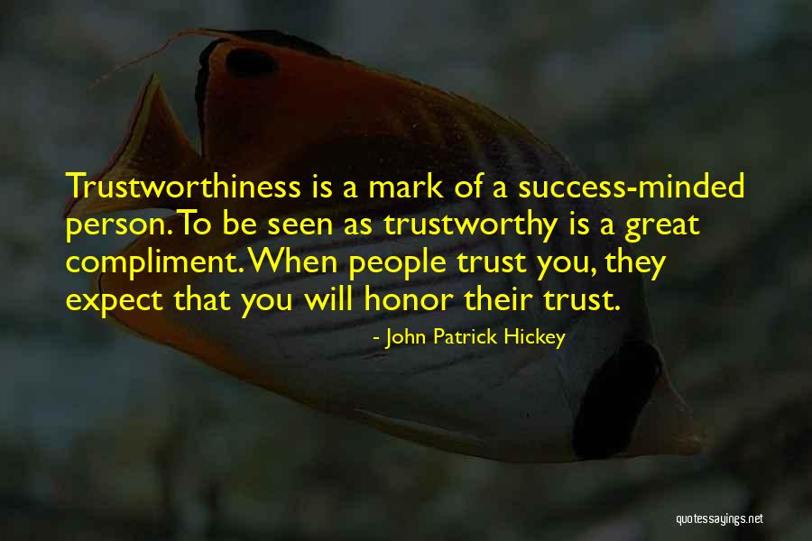 John Patrick Hickey Quotes 1561067