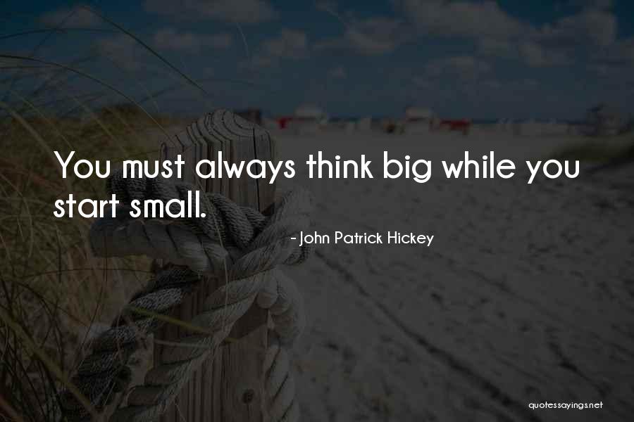 John Patrick Hickey Quotes 1679876