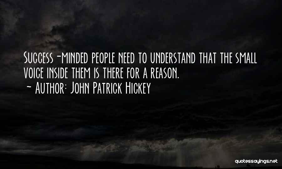 John Patrick Hickey Quotes 2006650
