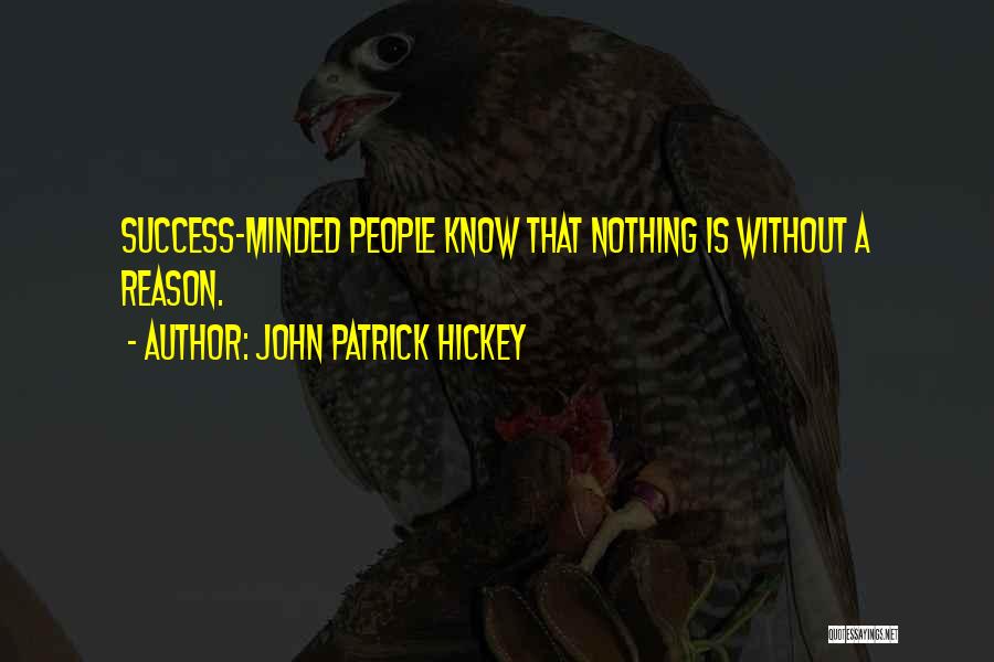 John Patrick Hickey Quotes 219177