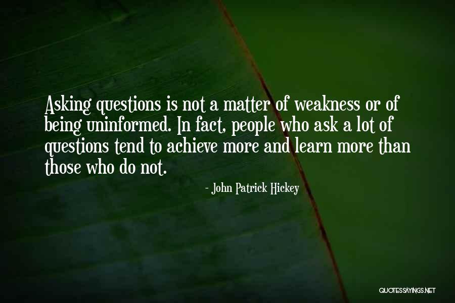 John Patrick Hickey Quotes 372492