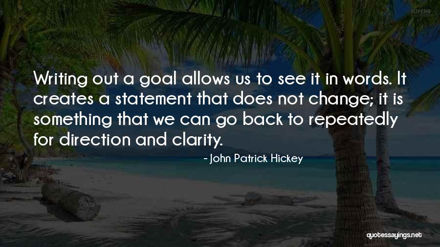 John Patrick Hickey Quotes 395256