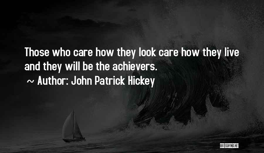 John Patrick Hickey Quotes 604356