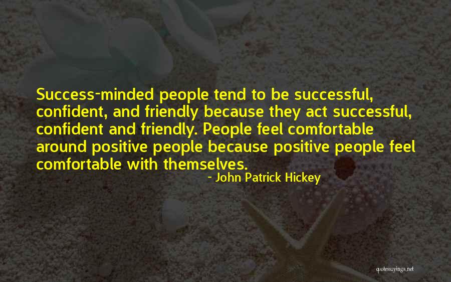 John Patrick Hickey Quotes 794995