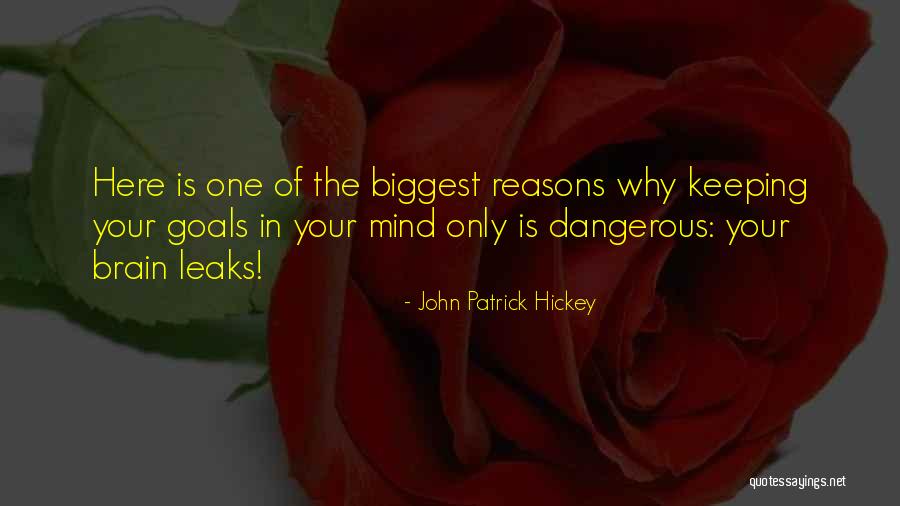 John Patrick Hickey Quotes 924715