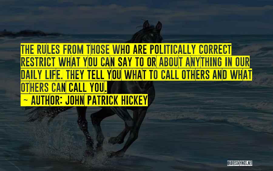 John Patrick Hickey Quotes 956451