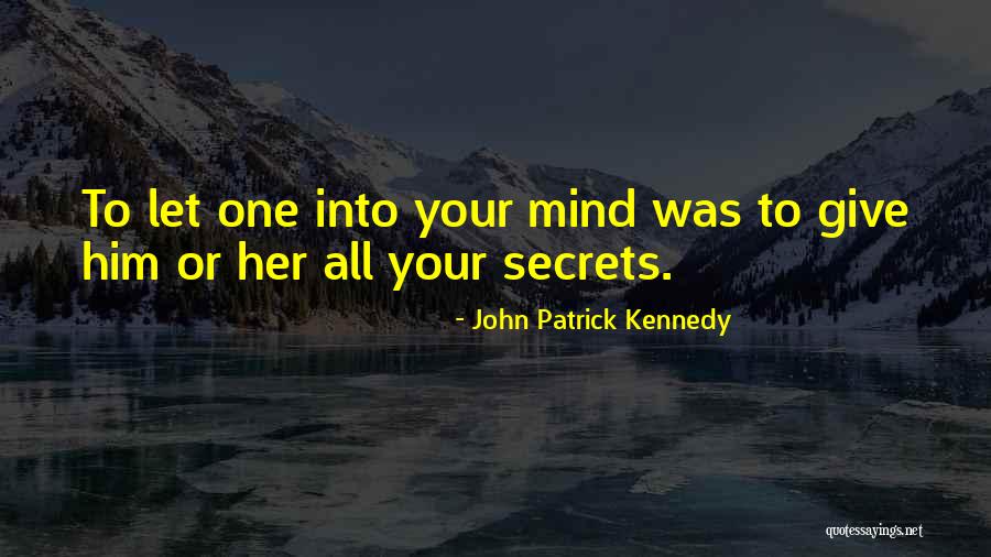 John Patrick Kennedy Quotes 617246 John Patrick Kennedy Quotes 617246
