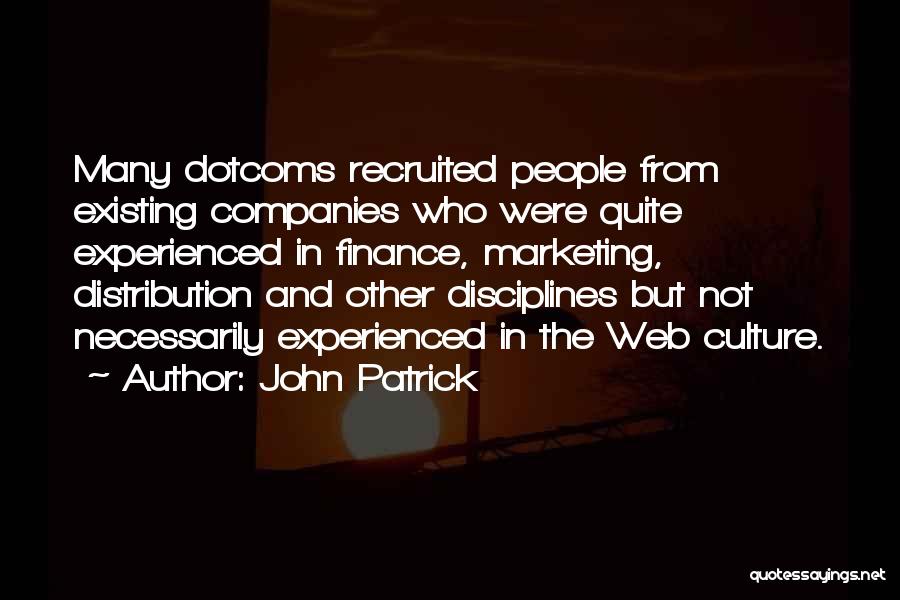 John Patrick Quotes 1709494