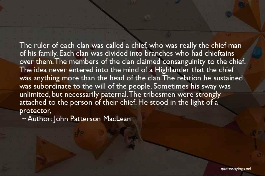 John Patterson MacLean Quotes 1384066