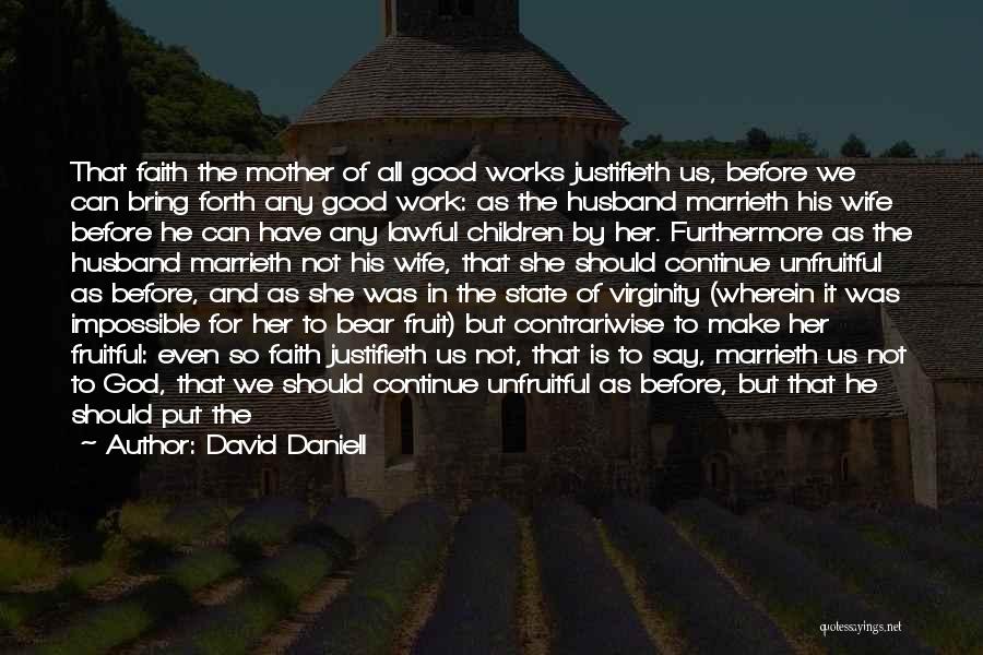 John Paul 2 Quotes By David Daniell