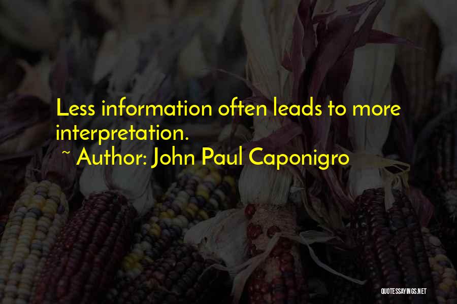 John Paul Caponigro Quotes 1013683