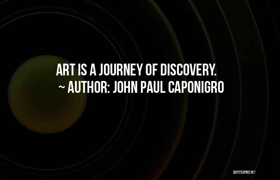 John Paul Caponigro Quotes 1604826