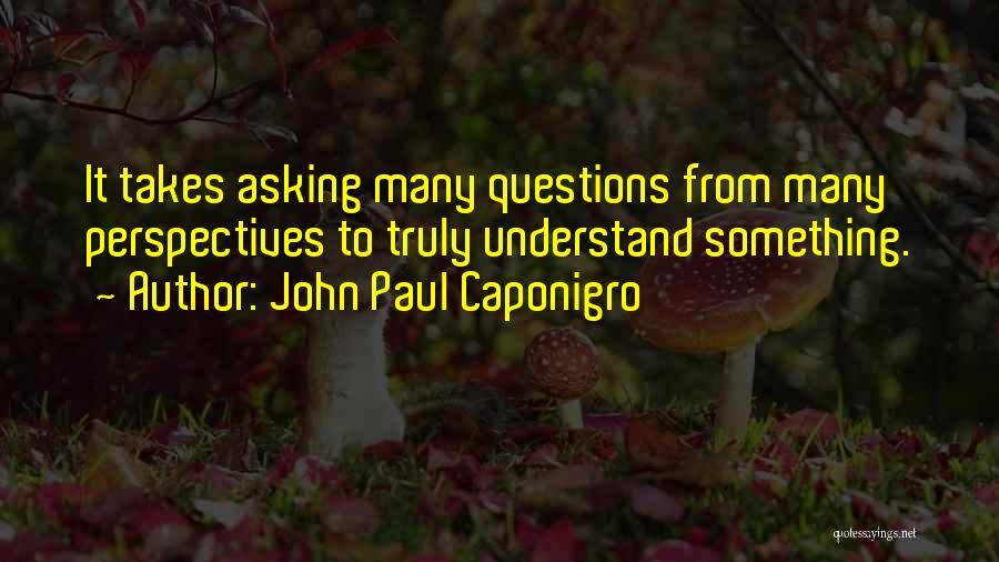 John Paul Caponigro Quotes 1670301