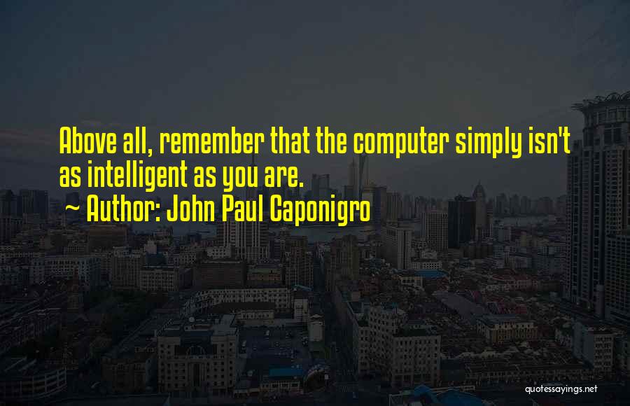 John Paul Caponigro Quotes 351165
