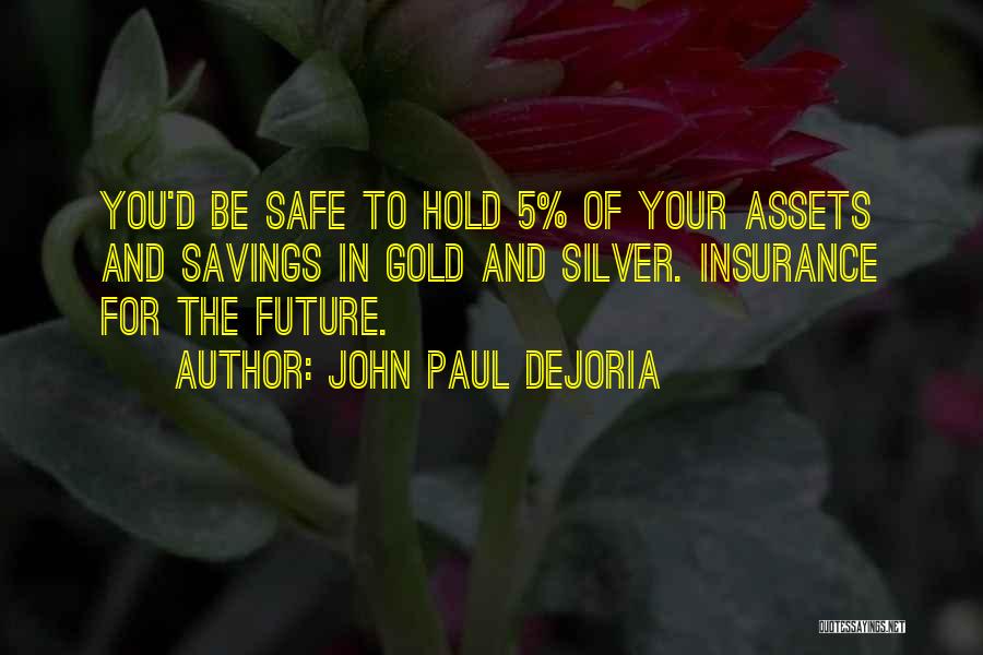 John Paul DeJoria Quotes 1318118