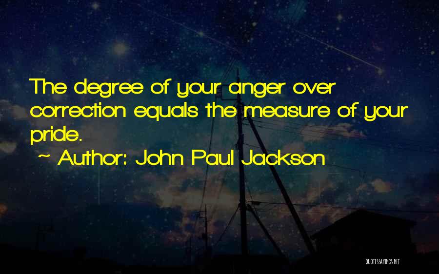 John Paul Jackson Quotes 1655129