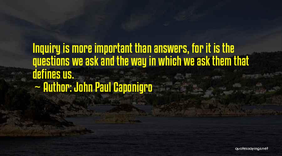 John Paul Quotes By John Paul Caponigro