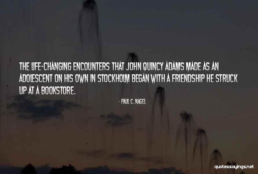 John Paul Quotes By Paul C. Nagel John Paul Quotes By Paul C. Nagel